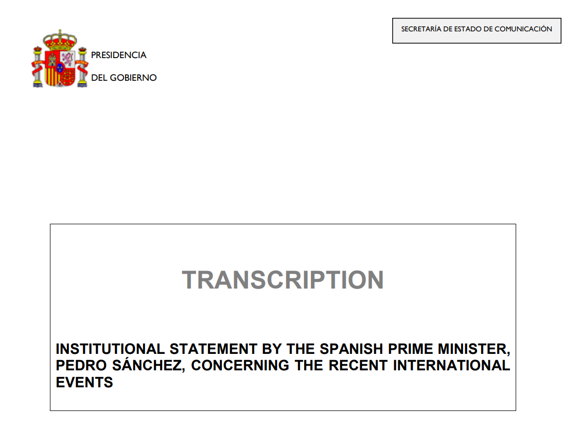 STATEMENT BY THE PRESIDENT OF THE GOVERNMENT, PEDRO SÁNCHEZ. "No to war."